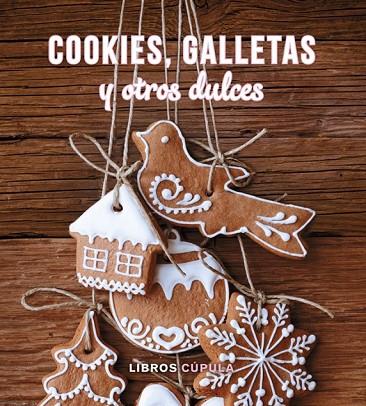 KIT COOKIES GALLETAS Y OTROS DULCES | 9788448019631 | AA. VV. | Llibreria Online de Vilafranca del Penedès | Comprar llibres en català