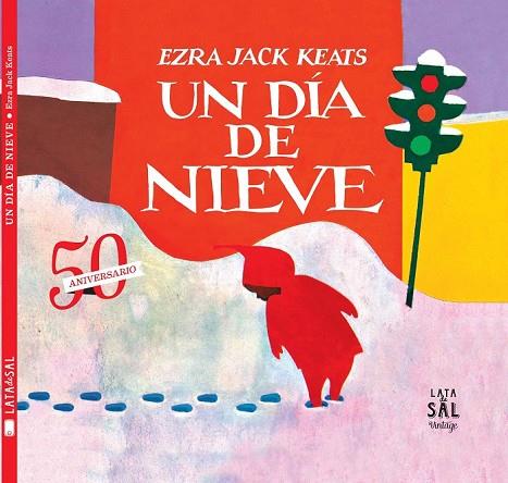 UN DÍA DE NIEVE | 9788494058462 | JACK KEATS, EZRA | Llibreria L'Odissea - Libreria Online de Vilafranca del Penedès - Comprar libros