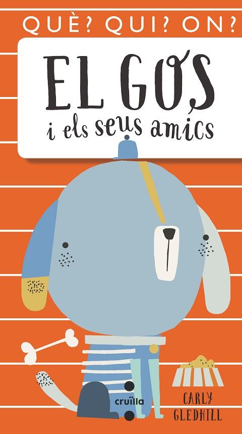 EL GOS I ELS SEUS AMICS | 9788466146081 | GLEDHILL, CARLY | Llibreria L'Odissea - Libreria Online de Vilafranca del Penedès - Comprar libros