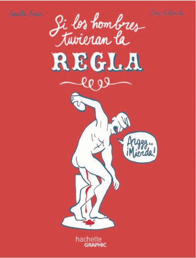 SI LOS HOMBRES TUVIERAN LA REGLA | 9788419804563 | LE BLANCHE, ÉRIC | Llibreria Online de Vilafranca del Penedès | Comprar llibres en català