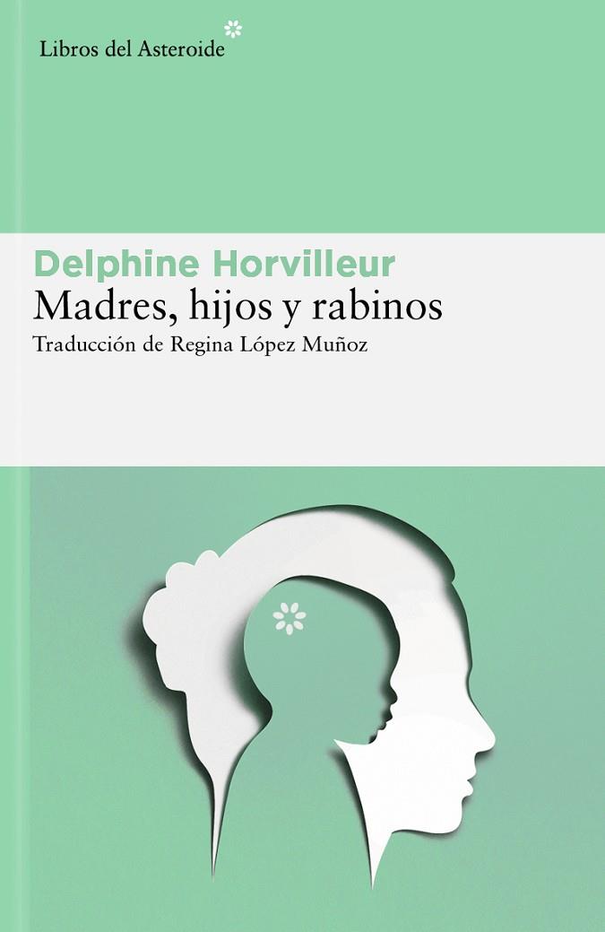 MADRES HIJOS Y RABINOS | 9788419089854 | HORVILLEUR, DELPHINE | Llibreria Online de Vilafranca del Penedès | Comprar llibres en català