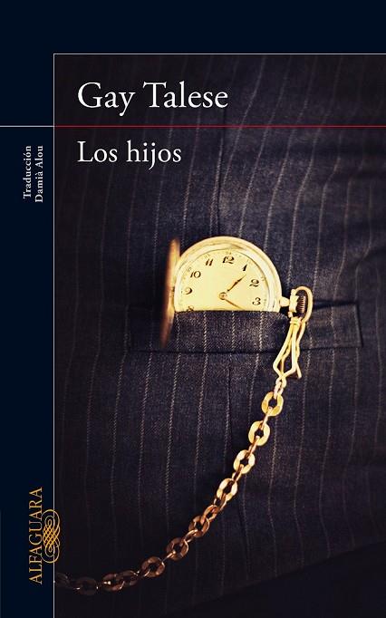 LOS HIJOS | 9788420416540 | TALESE, GAY | Llibreria Online de Vilafranca del Penedès | Comprar llibres en català