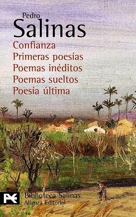 CONFIANZA PRIMERAS POESIAS POEMAS INEDITOS POEMAS SUELTOS | 9788420676814 | SALINAS, PEDRO | Llibreria L'Odissea - Libreria Online de Vilafranca del Penedès - Comprar libros