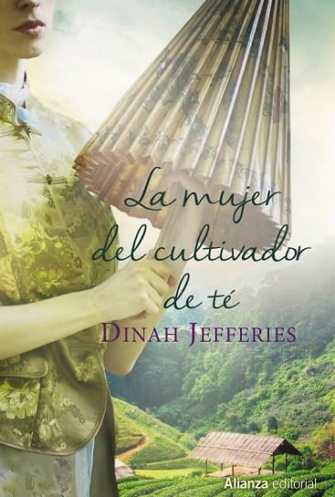 LA MUJER DEL CULTIVADOR DE TÉ | 9788491044109 | JEFFERIES, DINAH | Llibreria Online de Vilafranca del Penedès | Comprar llibres en català