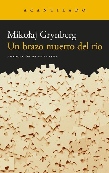 UN BRAZO MUERTO DEL RÍO | 9788419958051 | GRYNBERG, MIKOLAJ | Llibreria Online de Vilafranca del Penedès | Comprar llibres en català