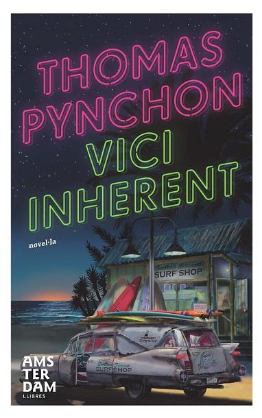 VICI INHERENT | 9788492941360 | PYNCHON, THOMAS | Llibreria Online de Vilafranca del Penedès | Comprar llibres en català