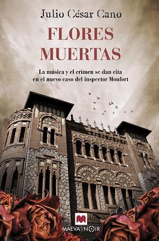 FLORES MUERTAS | 9788417108984 | CANO, JULIO CÉSAR | Llibreria Online de Vilafranca del Penedès | Comprar llibres en català