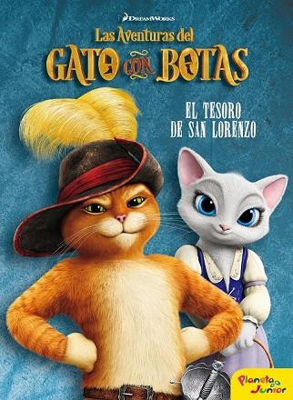 LAS AVENTURAS DEL GATO CON BOTAS EL TESORO DE SAN LORENZO | 9788408153658 | DREAMWORKS | Llibreria Online de Vilafranca del Penedès | Comprar llibres en català