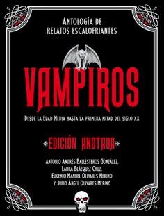 VAMPIROS. EDICIÓN ANOTADA | 9788446055860 | VARIOS AUTORES | Llibreria Online de Vilafranca del Penedès | Comprar llibres en català