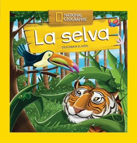 DESCOBRIR EL MÓN: LA SELVA | 9788482986135 | , REDACCION RBA LIBROS, S.A. | Llibreria L'Odissea - Libreria Online de Vilafranca del Penedès - Comprar libros