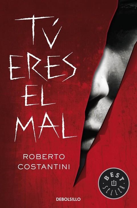 TÚ ERES EL MAL | 9788490321157 | COSTANTINI, ROBERTO | Llibreria Online de Vilafranca del Penedès | Comprar llibres en català