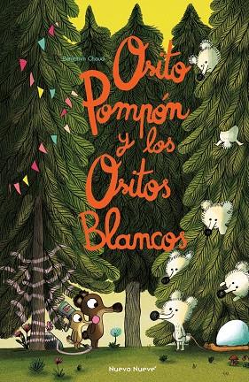 OSITO POMPÓN Y LOS OSITOS BLANCOS | 9788419148063 | CHAUD, BENJAMIN | Llibreria Online de Vilafranca del Penedès | Comprar llibres en català