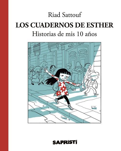 LOS CUADERNOS DE ESTHER | 9788494506376 | SATTOUF, RIAD  | Llibreria L'Odissea - Libreria Online de Vilafranca del Penedès - Comprar libros