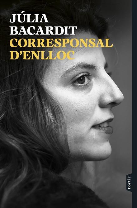 CORRESPONSAL D'ENLLOC | 9788498095807 | BACARDIT, JÚLIA | Llibreria Online de Vilafranca del Penedès | Comprar llibres en català