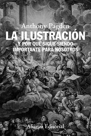 LA ILUSTRACIÓN | 9788491040569 | PAGDEN, ANTHONY | Llibreria Online de Vilafranca del Penedès | Comprar llibres en català