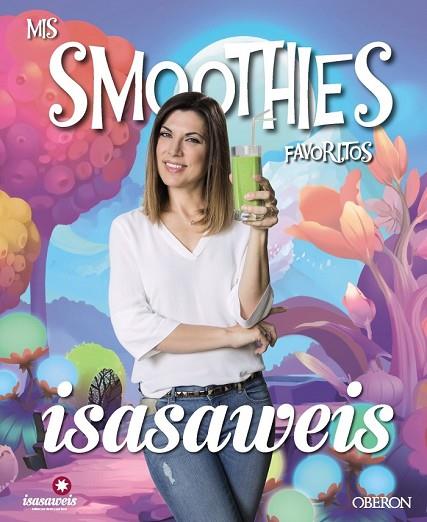 MIS SMOOTHIES FAVORITOS | 9788441538115 | LLANO, ISABEL | Llibreria Online de Vilafranca del Penedès | Comprar llibres en català