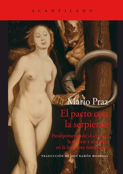 EL PACTO CON LA SERPIENTE | 9788416748877 | PRAZ, MARIO | Llibreria Online de Vilafranca del Penedès | Comprar llibres en català