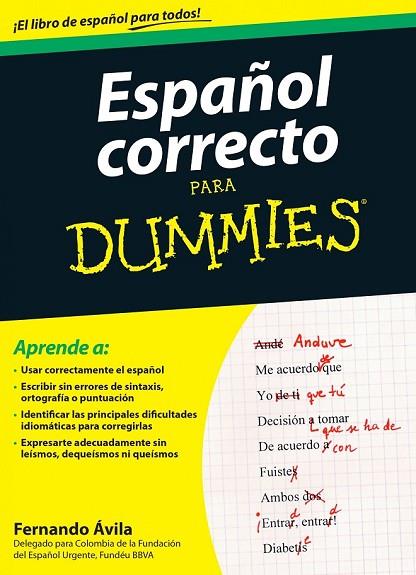 ESPAÑOL CORRECTO PARA DUMMIES | 9788432902680 | AVILA, FERNANDO | Llibreria Online de Vilafranca del Penedès | Comprar llibres en català