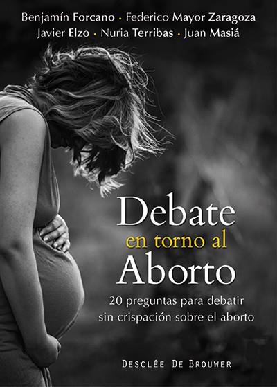 DEBATE EN TORNO AL ABORTO | 9788433026972 | AA. VV. | Llibreria Online de Vilafranca del Penedès | Comprar llibres en català