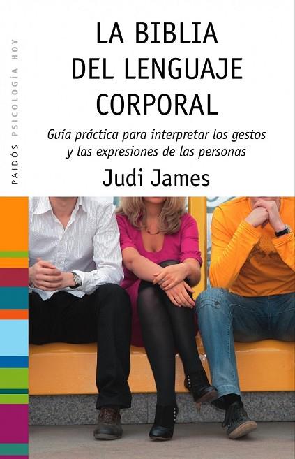 LA BIBLIA DEL LENGUAJE CORPORAL | 9788449323379 | JAMES, JUDI | Llibreria Online de Vilafranca del Penedès | Comprar llibres en català