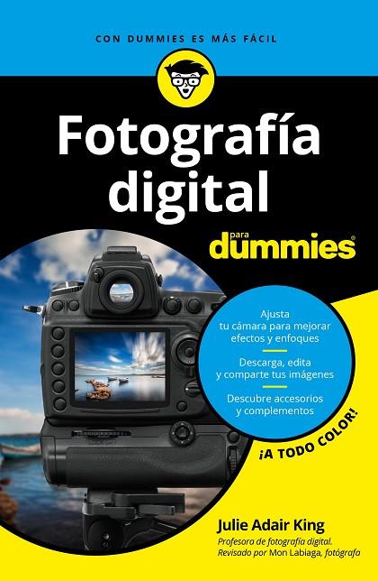 FOTOGRAFÍA DIGITAL PARA DUMMIES | 9788432903939 | KING, JULIE ADAIR | Llibreria Online de Vilafranca del Penedès | Comprar llibres en català