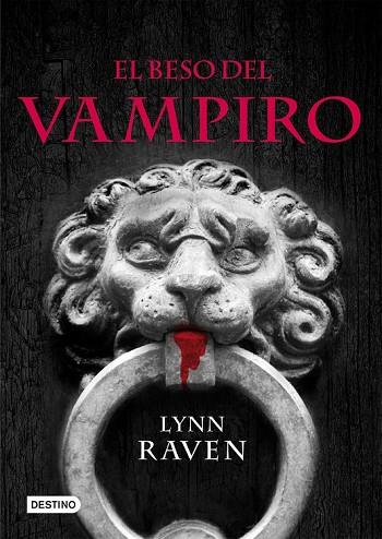 EL BESO DEL VAMPIRO | 9788408087960 | RAVEN, LYNN | Llibreria Online de Vilafranca del Penedès | Comprar llibres en català