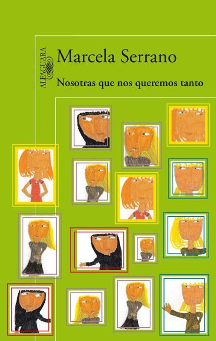 NOSOTRAS QUE NOS QUEREMOS TANTO | 9788420416779 | SERRANO, MARCELA | Llibreria Online de Vilafranca del Penedès | Comprar llibres en català