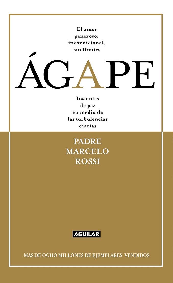 AGAPE | 9788403012912 | ROSSI, MARCELO | Llibreria Online de Vilafranca del Penedès | Comprar llibres en català