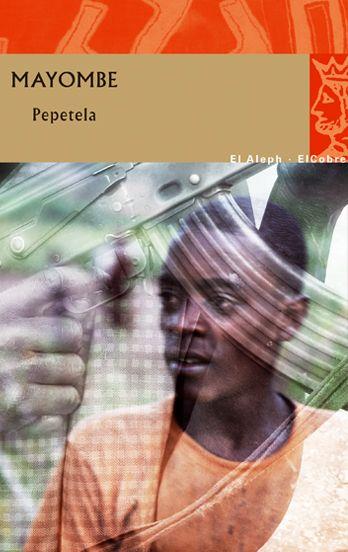 MAYOMBE | 9788476699706 | PEPETELA | Llibreria Online de Vilafranca del Penedès | Comprar llibres en català