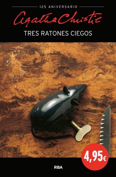 TRES RATONES CIEGOS | 9788490561300 | CHRISTIE , AGATHA | Llibreria Online de Vilafranca del Penedès | Comprar llibres en català