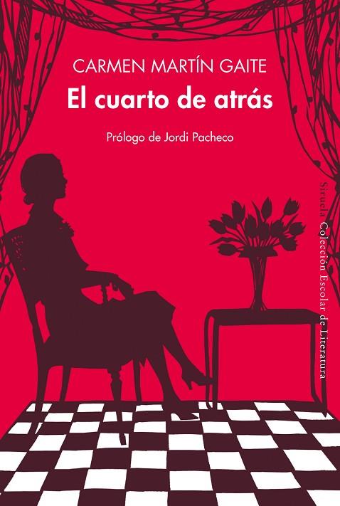 EL CUARTO DE ATRÁS | 9788418245886 | MARTÍN GAITE, CARMEN | Llibreria L'Odissea - Libreria Online de Vilafranca del Penedès - Comprar libros