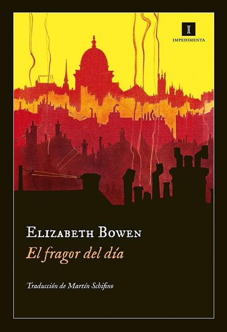 EL FRAGOR DEL DÍA | 9788415130376 | BOWEN, ELIZABETH | Llibreria Online de Vilafranca del Penedès | Comprar llibres en català