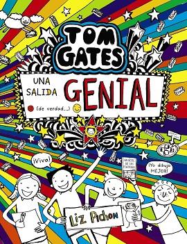 TOM GATES - UNA SALIDA GENIAL (DE VERDAD...) | 9788469629543 | PICHON, LIZ | Llibreria L'Odissea - Libreria Online de Vilafranca del Penedès - Comprar libros