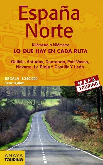 ESPAÑA NORTE LO QUE HAY EN CADA RUTA | 9788499358642 | ANAYA TOURING | Llibreria Online de Vilafranca del Penedès | Comprar llibres en català