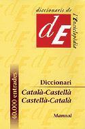 DICCIONARI MANUAL CATALA/CASTELLA-CASTELLA/CATALA | 9788441224780 | DIVERSOS AUTORS | Llibreria L'Odissea - Libreria Online de Vilafranca del Penedès - Comprar libros