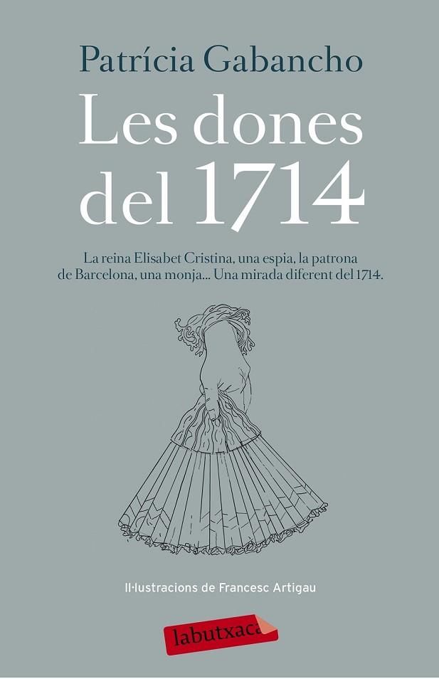 LES DONES DEL 1714 | 9788499309590 | GABANCHO, PATRICIA | Llibreria L'Odissea - Libreria Online de Vilafranca del Penedès - Comprar libros