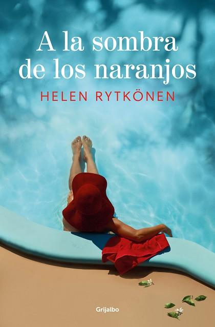 A LA SOMBRA DE LOS NARANJOS | 9788425364181 | RYTKÖNEN, HELEN | Llibreria L'Odissea - Libreria Online de Vilafranca del Penedès - Comprar libros