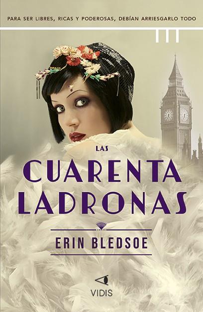 LAS CUARENTA LADRONAS | 9788419767189 | BLEDSOE, ERIN | Llibreria Online de Vilafranca del Penedès | Comprar llibres en català