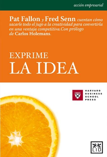 EXPRIME LA IDEA | 9788488717511 | PAT FALLON | Llibreria Online de Vilafranca del Penedès | Comprar llibres en català