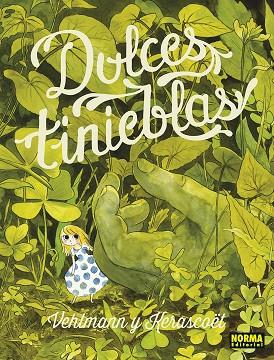 DULCES TINIEBLAS | 9788467971712 | KERASCOET/VEHLMANN | Llibreria Online de Vilafranca del Penedès | Comprar llibres en català