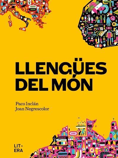 LLENGÜES DEL MÓN | 9788412585179 | INCLÁN, PACO/NEGRESCOLOR, JOAN | Llibreria Online de Vilafranca del Penedès | Comprar llibres en català