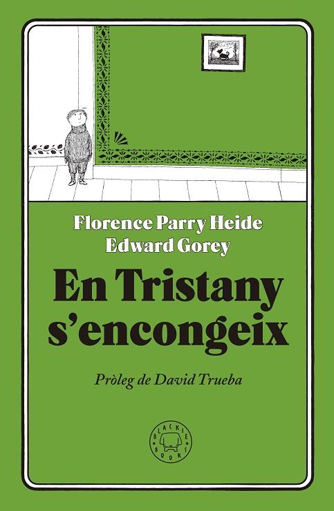 EN TRISTANY S'ENCONGEIX | 9788417059231 | PARRY HEIDE, FLORENCE | Llibreria Online de Vilafranca del Penedès | Comprar llibres en català