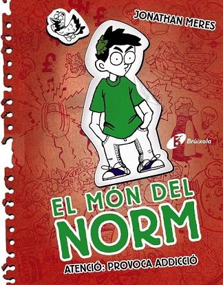 EL MÓN DEL NORM 3 ATENCIÓ PROVOCA ADDICCIÓ | 9788499065472 | MERES, JONATHAN | Llibreria L'Odissea - Libreria Online de Vilafranca del Penedès - Comprar libros