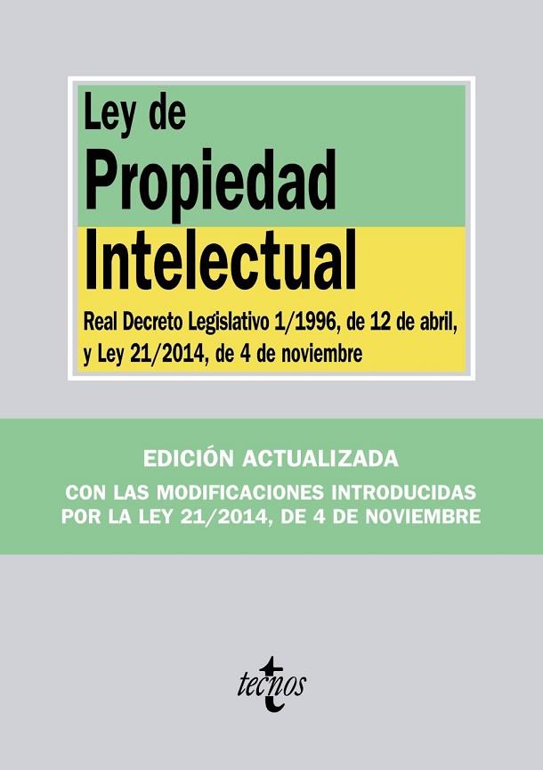 LEY DE PROPIEDAD INTELECTUAL | 9788430965373 | EDITORIAL TECNOS | Llibreria L'Odissea - Libreria Online de Vilafranca del Penedès - Comprar libros