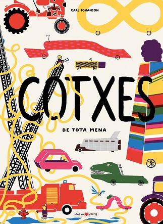 COTXES DE TOTA MENA | 9788416690947 | JOHANSON, CARL | Llibreria Online de Vilafranca del Penedès | Comprar llibres en català