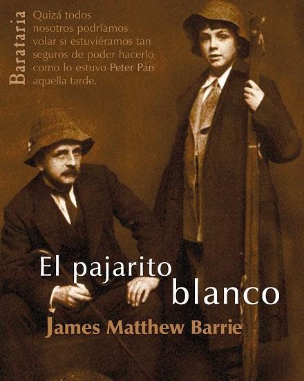 EL PAJARITO BLANCO | 9788495764751 | BARRIE, JAMES MATTHEW | Llibreria Online de Vilafranca del Penedès | Comprar llibres en català