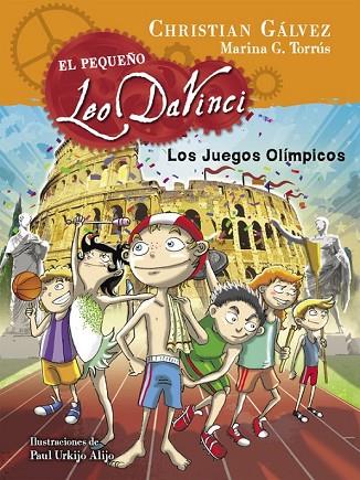 LOS JUEGOS OLÍMPICOS (EL PEQUEÑO LEO DA VINCI 5) | 9788420419046 | GÁLVEZ, CHRISTIAN | Llibreria L'Odissea - Libreria Online de Vilafranca del Penedès - Comprar libros