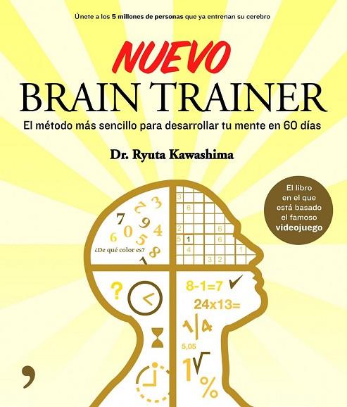 NUEVO BRAIN TRAINER | 9788499980515 | KAWASHIMA, RYUTA | Llibreria Online de Vilafranca del Penedès | Comprar llibres en català