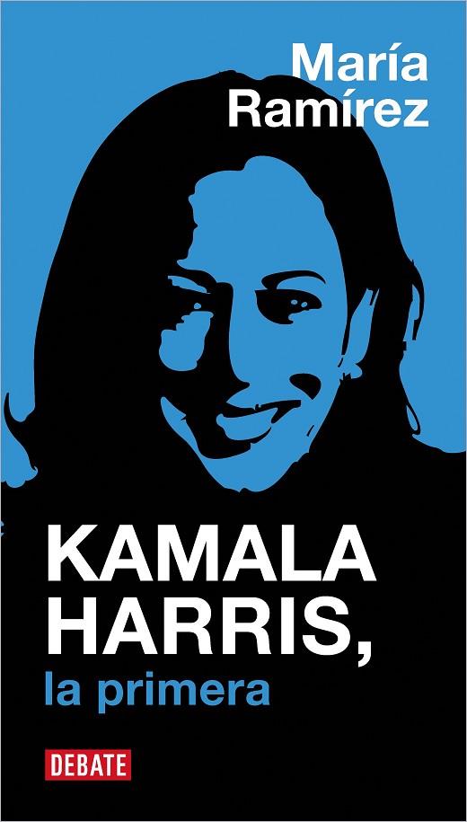 KAMALA HARRIS | 9788410433342 | RAMÍREZ, MARÍA | Llibreria Online de Vilafranca del Penedès | Comprar llibres en català