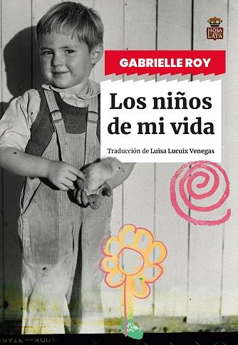 LOS NIÑOS DE MI VIDA | 9788418918834 | ROY, GABRIELLE | Llibreria Online de Vilafranca del Penedès | Comprar llibres en català